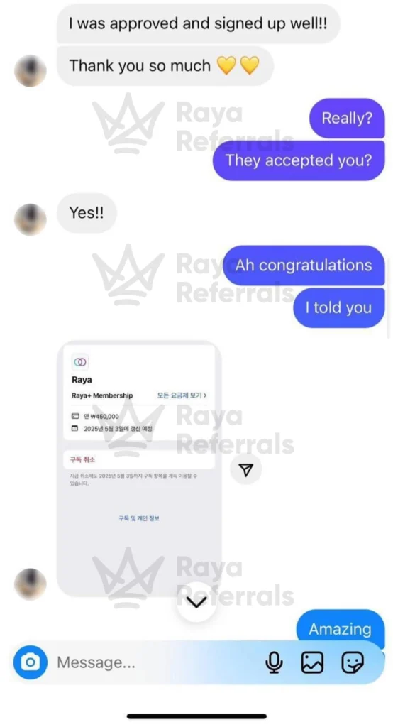 Client sharing Raya membership confirmation after application support