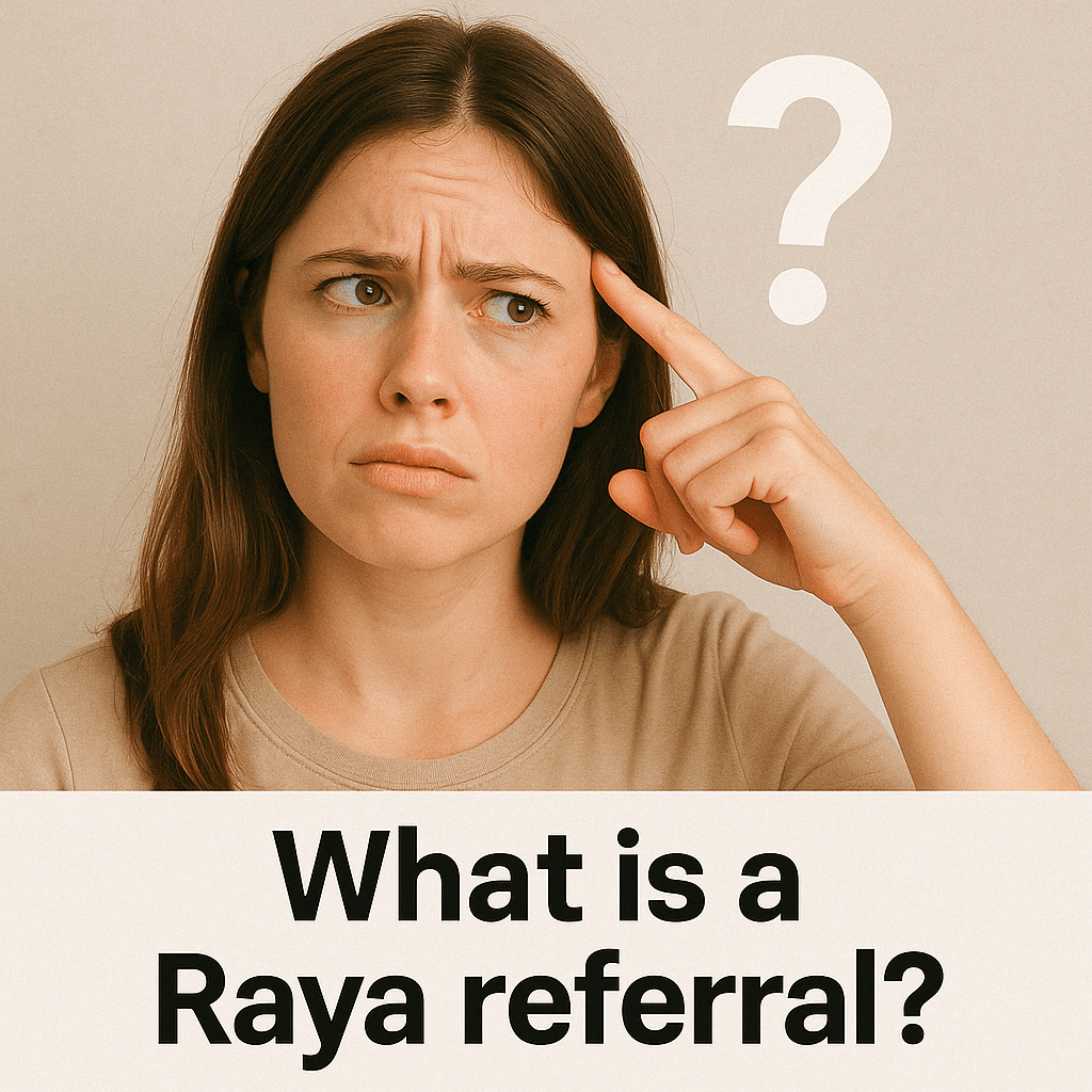 What-Is-a-Raya-Referral.